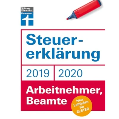 Abbildung von Steuererklärung 2019/2020: für Arbeitnehmer und Beamte Leitfaden ELSTER Steuerersparnis Praktische Beispiele Musterrechnungen I Von Stiftung Warentest: Neu: