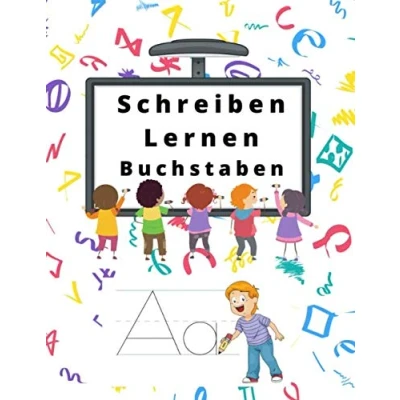 Abbildung von Schreiben Lernen Buchstaben: Aktivitätsbuch für Kinder ab 3 Jahren Bringen Sie Ihren Kindern bei, auf spielerische Weise Buchstaben zu zeichnen. Das ... Vorschule (Schreibheft A:, Band 3)