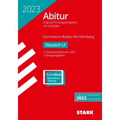 Abbildung von STARK Abiturprüfung BaWü 2023 Deutsch Leistungsfach (Abitur Prüfungen)