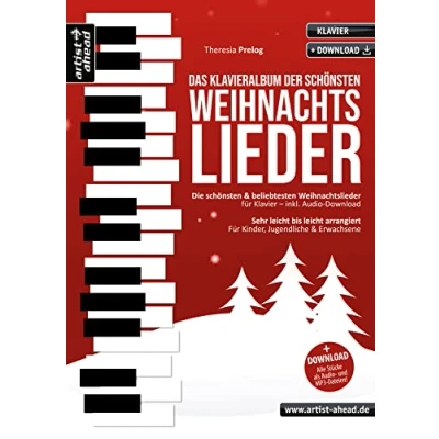 Abbildung von Das Klavieralbum der schönsten Weihnachtslieder: Die &amp; beliebtesten Weihnachtslieder für Klavier, sehr leicht bis arrangiert, Kinder, Jugendliche Erwachsene (inkl. Download)