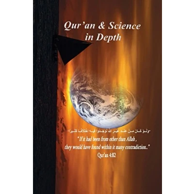 Abbildung von Qur&#039;an And Science in Depth: its a complete study with The Deception of Allah Volume 1