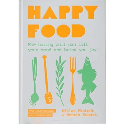 Abbildung von Happy Food: How eating well can lift your mood and bring you joy