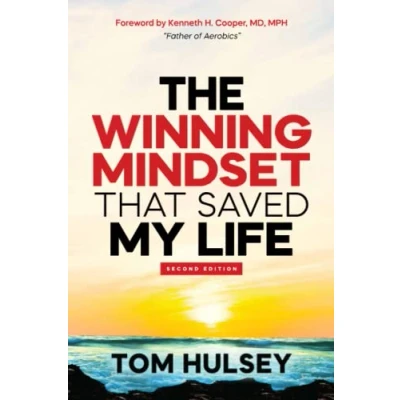 Abbildung von The Winning Mindset that Saved My Life, Second Edition