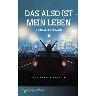 Abbildung von Das also ist mein Leben: in Einfacher Sprache