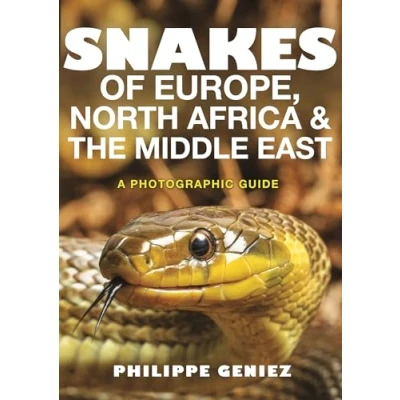 Abbildung von Snakes of Europe, North Africa and the Middle East A Photographic Guide: Guide