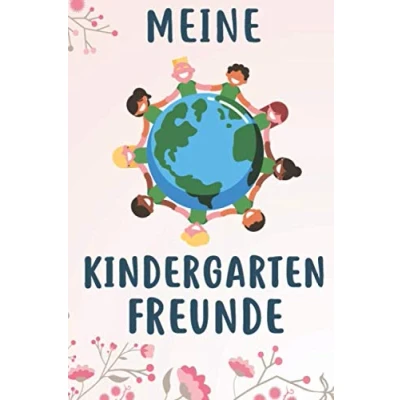 Abbildung von Meine Kindergarten Freunde: Freundebuch für Mädchen / Kindergartenfreunde als Freundschaftsbuch