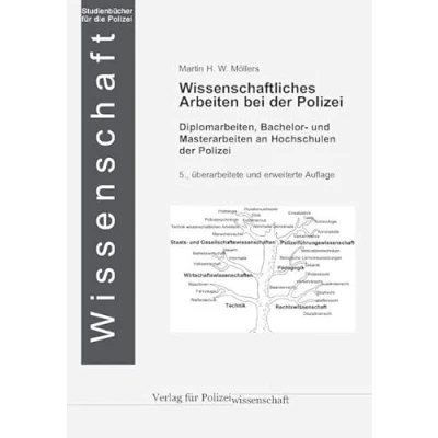 Abbildung von Wissenschaftliches Arbeiten bei der Polizei: Diplomarbeiten, Bachelor und Masterarbeiten an Hochschulen Polizei (Die Blaue Reihe)