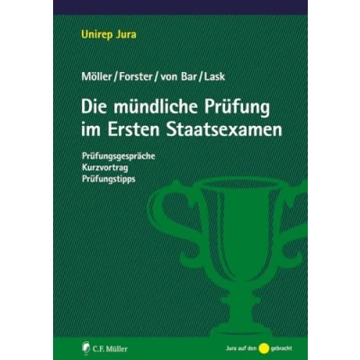 Abbildung von Die mündliche Prüfung im Ersten Staatsexamen (Unirep Jura)