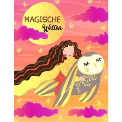 Abbildung von Magische Welten, Mädchen Malbuch ab 10: Beschäftigungsbuch mit 50 einzigartigen Motiven zur Förderung der kreativen Entfaltung, Entspannung und ... perfektes Geschenk für Teenager