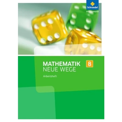 Abbildung von Mathematik Neue Wege SI Ausgabe 2013 für Nordrhein Westfalen, Hamburg und Bremen G8: Arbeitsheft 8