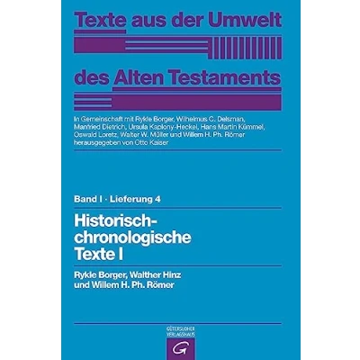 Abbildung von Texte aus der Umwelt des Alten Testaments.: Historisch chronologische I