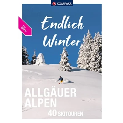 Abbildung von KOMPASS Endlich Winter Allgäuer Alpen: 40 Skitouren
