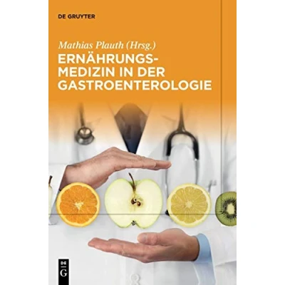 Abbildung von Ernährungsmedizin in der Gastroenterologie