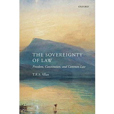 Abbildung von The Sovereignty of Law: Freedom, Constitution, And Common Law