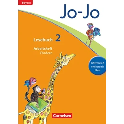Abbildung von Jo Lesebuch Grundschule Bayern Ausgabe 2014 2. Jahrgangsstufe: Arbeitsheft Fördern