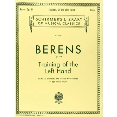 Abbildung von Training of the Left Hand, Op. 89: Piano Technique: Schirmer Library Classics Volume 1031 Technique