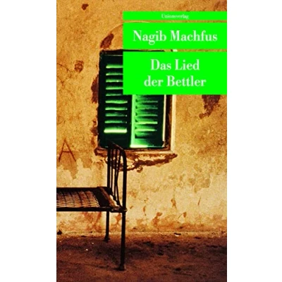 Abbildung von Das Lied der Bettler: Roman (Unionsverlag Taschenbücher)