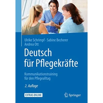 Abbildung von Deutsch für Pflegekräfte: Kommunikationstraining den Pflegealltag