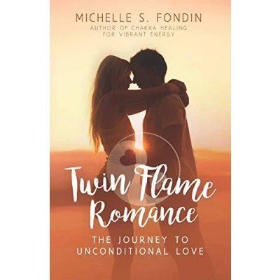 Abbildung von Twin Flame Romance: The Journey to Unconditional Love (Twin Romance Relationships, Band 1)