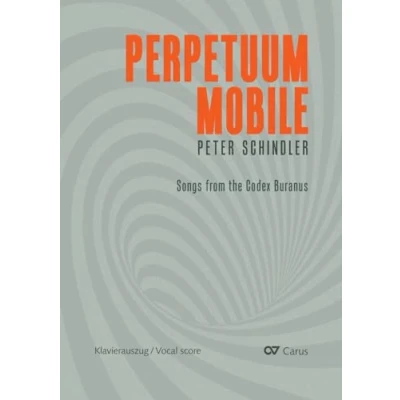 Abbildung von Perpetuum mobile (Klavierauszug): Songs from the Codex Buranus