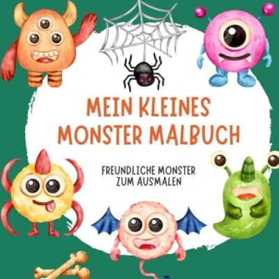 Abbildung von Mein kleines Monster Malbuch: Freundliche zum Ausmalen