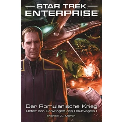 Abbildung von Star Trek Enterprise 4: Der Romulanische Krieg Unter den Schwingen des Raubvogels I