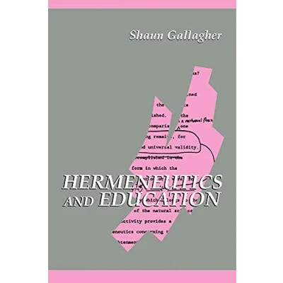 Abbildung von Hermeneutics and Education (Suny Series in Contemporary Continental Philosophy)