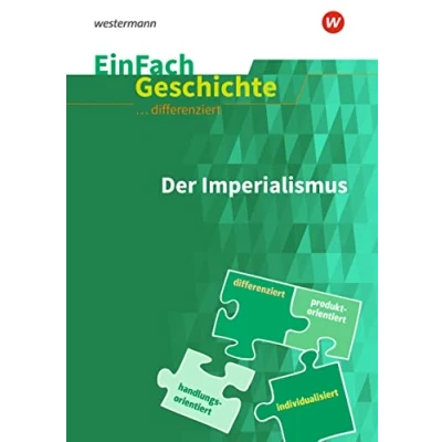 Abbildung von EinFach Geschichte ...unterrichten: der Imperialismus Die Aufteilung Welt