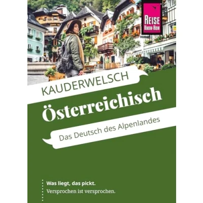 Abbildung von Reise Know How Sprachführer Österreichisch das Deutsch des Alpenlandes: Kauderwelsch von