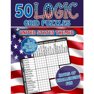 Abbildung von 50 United States Themed Logic Grid Puzzles Hours of Challenging Fun Puzzle Book for Adults: USA &amp;