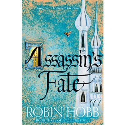 Abbildung von Assassin’s Fate (Fitz and the Fool, Band 3)