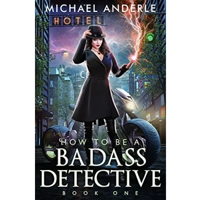 Abbildung von How To Be A Badass Detective: Book Three: Three