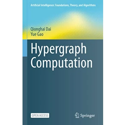 Abbildung von Hypergraph Computation (Artificial Intelligence: Foundations, Theory, and Algorithms)