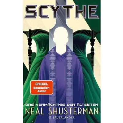 Abbildung von Scythe Das Vermächtnis der Ältesten: Band 3 Science Fiction Roman ab 14 Jahren