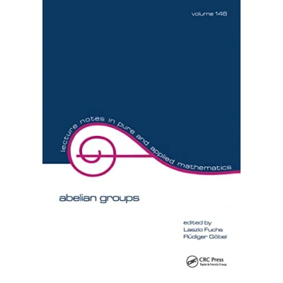Abbildung von Abelian Groups: Proceedings of the 1991 Curacao Conference (Lecture Notes in Pure &amp; Applied Mathematics, Band 146)