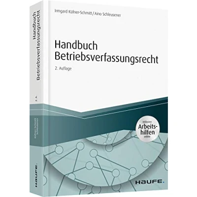 Abbildung von Handbuch Betriebsverfassungsrecht inkl. Arbeitshilfen online: Inklusive online (Haufe Fachbuch)
