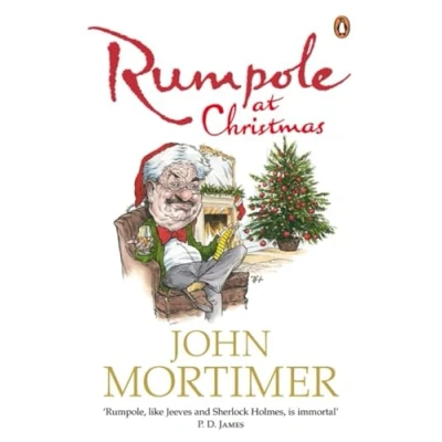 Abbildung von Rumpole at Christmas: A collection of hilarious festive stories for readers Sherlock Holmes and P.G. Wodehouse