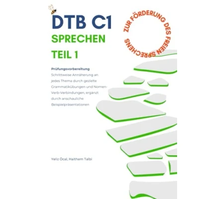 Abbildung von DTB C1 Sprechen Teil 1: Prüfungsvorbereitung: Förderung des freien Sprechens (DTB B2/ Prüfungsvorbereitung, Band 13)