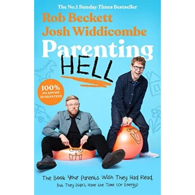 Abbildung von Parenting Hell: the Book Your Parents Wish They Had Read, But Didn&#039;t Have Time or Energy
