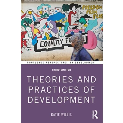 Abbildung von Theories and Practices of Development (Routledge Perspectives on Development)