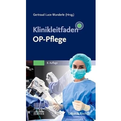 Abbildung von Klinikleitfaden OP Pflege