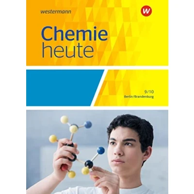 Abbildung von Chemie heute SI Ausgabe 2016 für Berlin und Brandenburg: Schulbuch 9/10