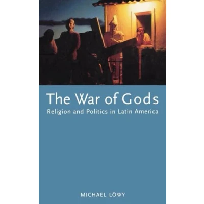 Abbildung von The War of Gods: Religion and Politics in Latin America