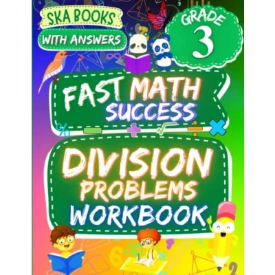 Abbildung von Fast Math Success: Division Problems Workbook Grade 3: 3rd Practice Worksheets with Answers
