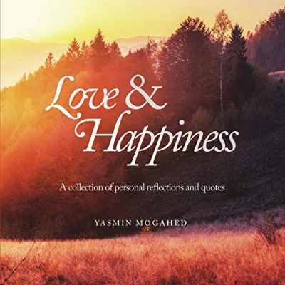 Abbildung von Love &amp; Happiness: A collection of personal reflections and quotes