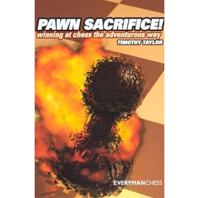 Abbildung von Pawn Sacrifice! winning at chess the adventurous way