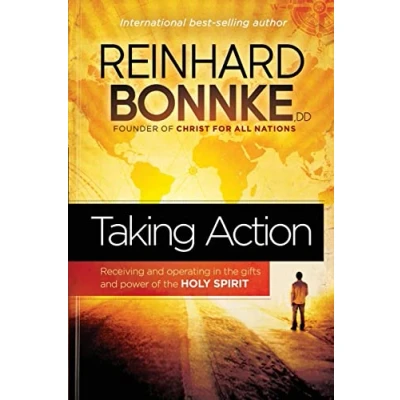 Abbildung von Taking Action: Receiving and Operating in the Gifts Power of Holy Spirit