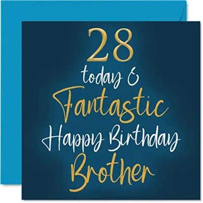 Abbildung von Fantastische Geburtstagskarte zum 28. Geburtstag für den Bruder 28 Today &amp; Fantastic Gift for Brother from Sister, Birthday Gifts, 145 mm Geschwistergrußkarten Geschenk