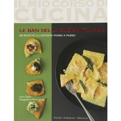 Abbildung von Le basi della cucina italiana (Il mio corso di cucina)