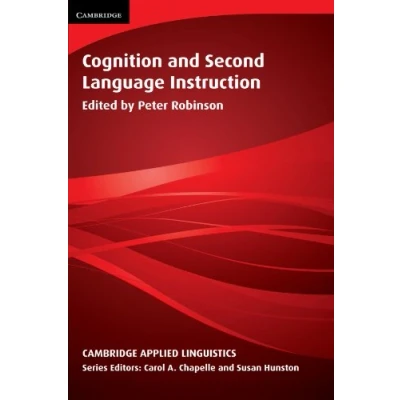 Abbildung von Cognition and Second Language Instruction (Cambridge Applied Linguistics)